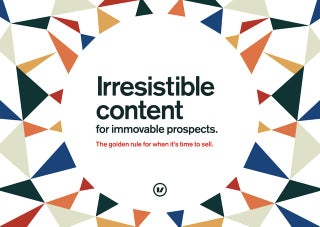 Irresistible content for immovable ...